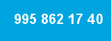 995 862 17 40